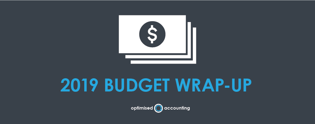 2019 budget wrap up